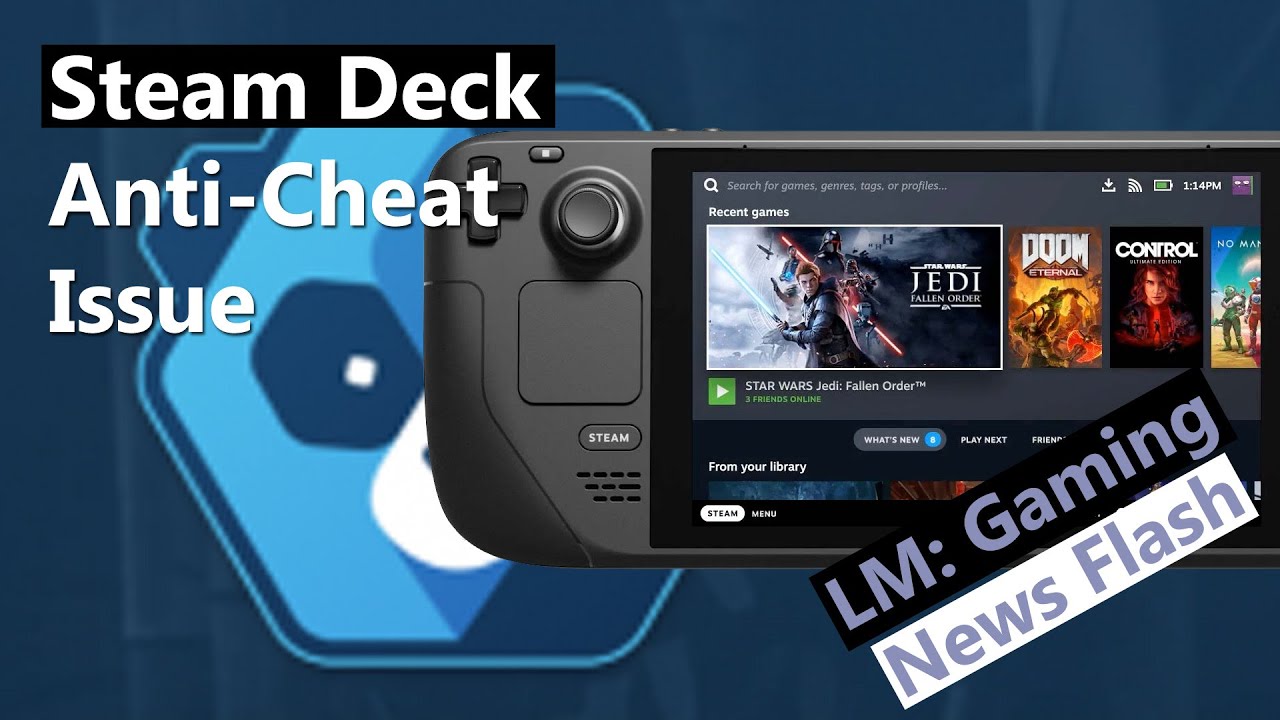 Steam Deck Anti Cheat Issue - Gaming News Flash - YouTube