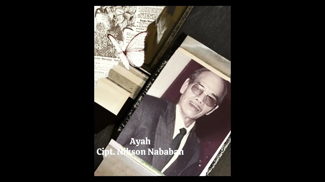 Ayah. Cipt. Nikson Nababan