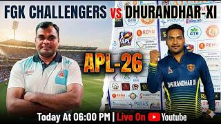 DHURANDHAR XI GS III OFC vs FGK CHALLENGERS #apl26 #ayudhpremierleague
