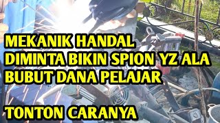 CARA buat spion 125 z ala bubut pendek, Dana pelajar Hasil mantap. plat KT