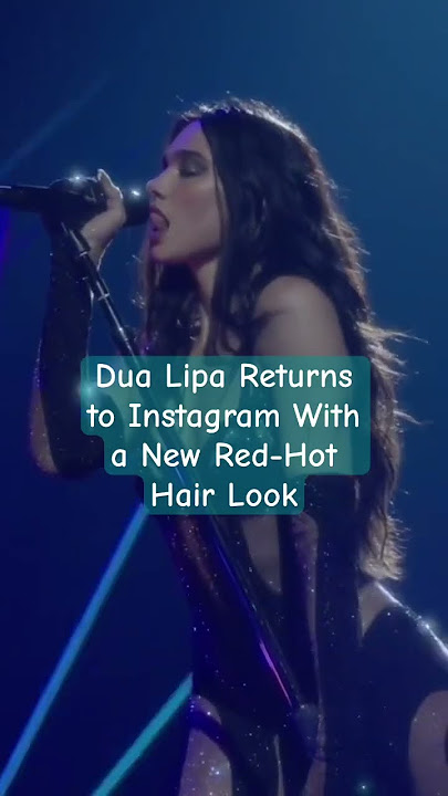 dua lipa returns to instagram