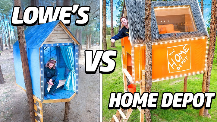 Lowe's VS Home Depot Survival Treehouses!