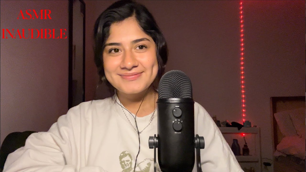 ASMR - Susurros inaudibles ✨