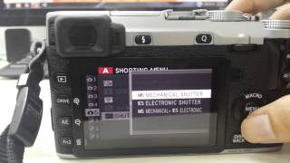 Full Fujifilm X-E2 Mechanic Shutter / Electronic Shutter Guide