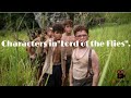 Characters in the novel "Lord of the Flies."