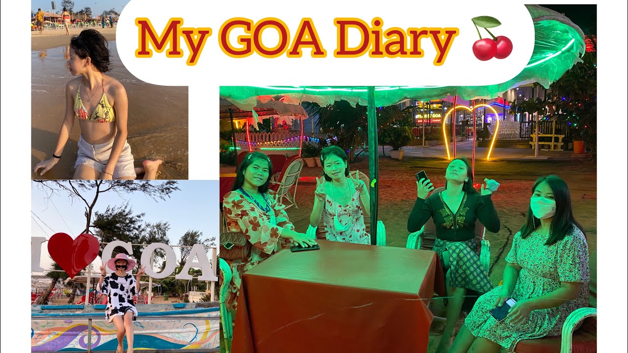 My Short Goa Diary 2021🍒!! #travel #diary - YouTube