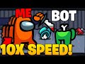 Among Us BUT WITH 10X SPEED.. (really funny)