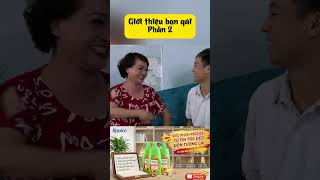 GIỚI THIỆU BẠN GÁI PHẦN 2
