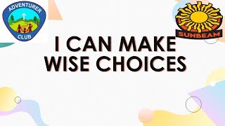 Adventure - Sunbeam I Can Make Wise Choices