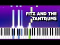 Fitz And The Tantrums - Out Of My League (Piano Tutorial)