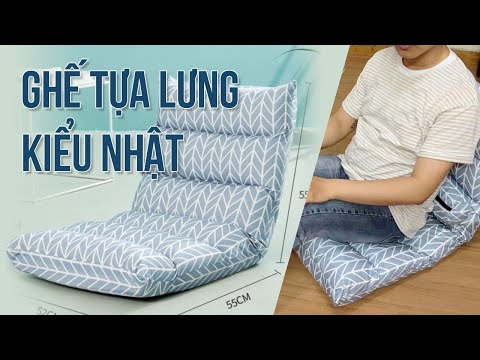 Video Review cận cảnh Ghế Lười Tựa Lưng kiểu Nhật - 5 nấc... - youtube
