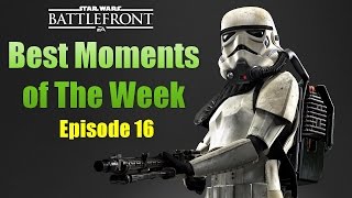 Star Wars Battlefront - Best Moments of the Week (Episode 16) screenshot 1