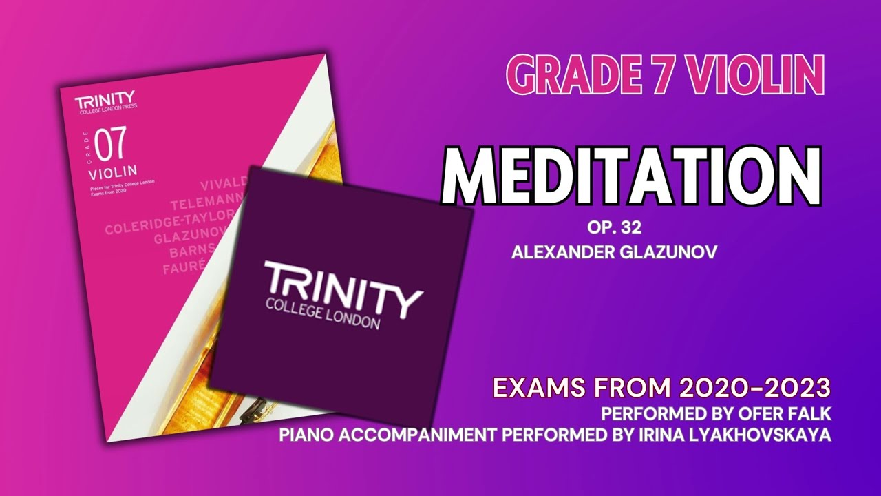 Meditation op. 32 | Play Along | Glazunov | Trinity College London Violin Grade 7 Exams from 2020
