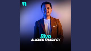 Biyo - Alisher Sharipov