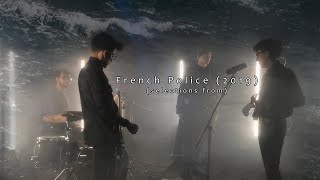 French Police - (selections from) French Police (2019)