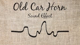 Old Car Horn Sound Effect (Citroen 2CV)