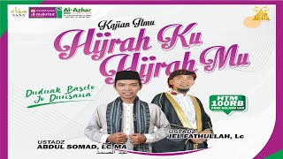 LIVE | Hijrah ku, Hijrah Mu | Ust Abdul Somad, Ust, Zulkifli Muhammad Ali, dan Ust Jel Fatlullah