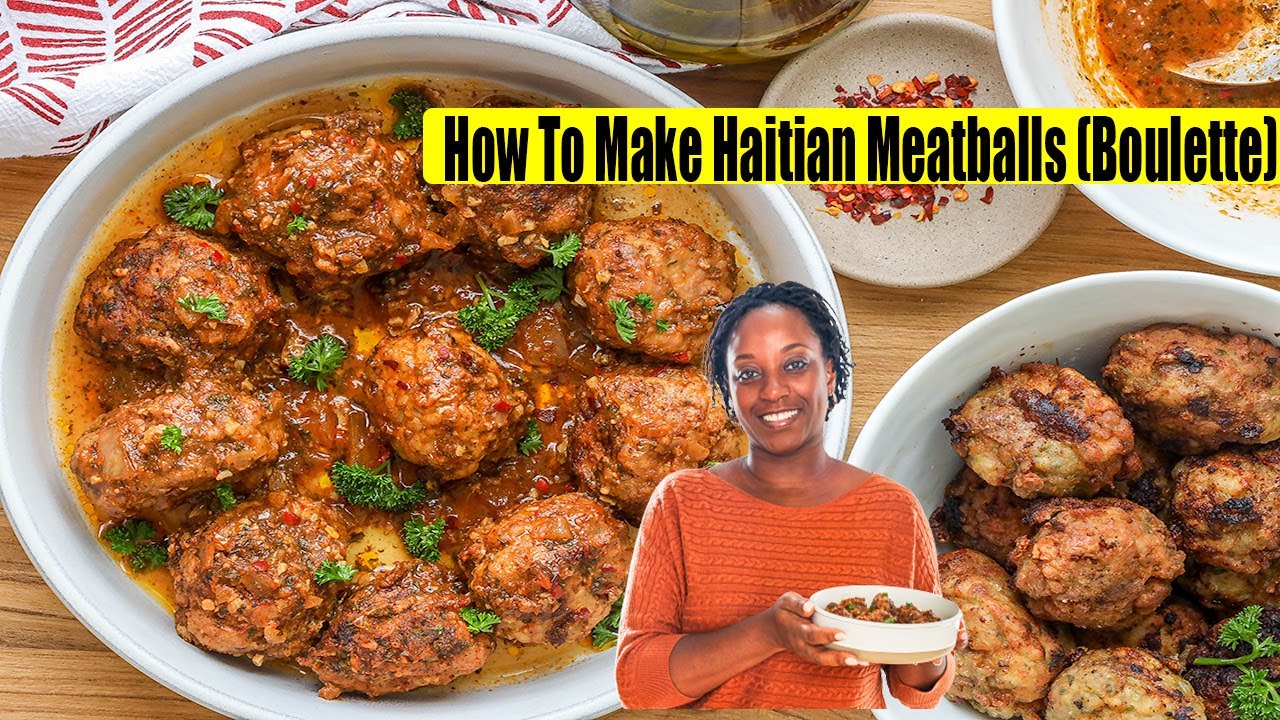 Learn How To Make Delicious Haitian Meatballs You Won't Believe What's