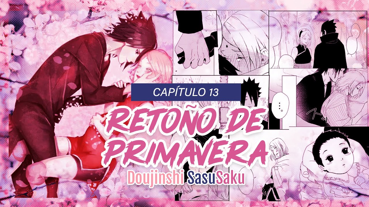 Capítulo 13: Sakura tiene una noticia importante que darle a Sasuke [Doujinshi SasuSaku]