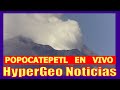 Volcán Popocatépetl en vivo 🔴19-10-20🔴 SISMOS DE HOY Hyper333