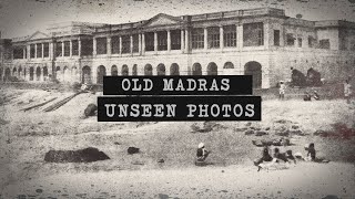 Vintage Madras A Glimpse Into The Old City Through Rare Photos