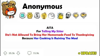 AITA For Telling My Sister She's Not Allowed To Bring Her Homemade Food To Thanksgiving Because Her