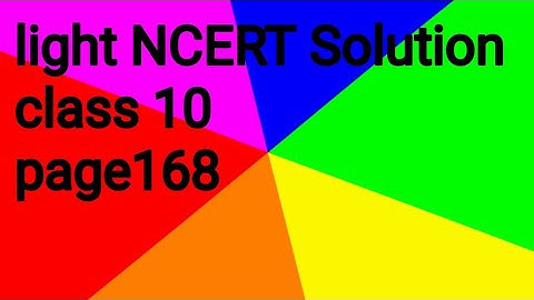 Light NCERT Solution class 10| page_168 |CBSE| chapter 10