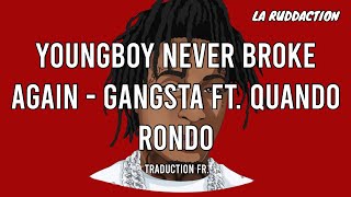 NBA YoungBoy - Gangsta ft. Quando Rondo [Traduction française 🇫🇷] • LA RUDDACTION