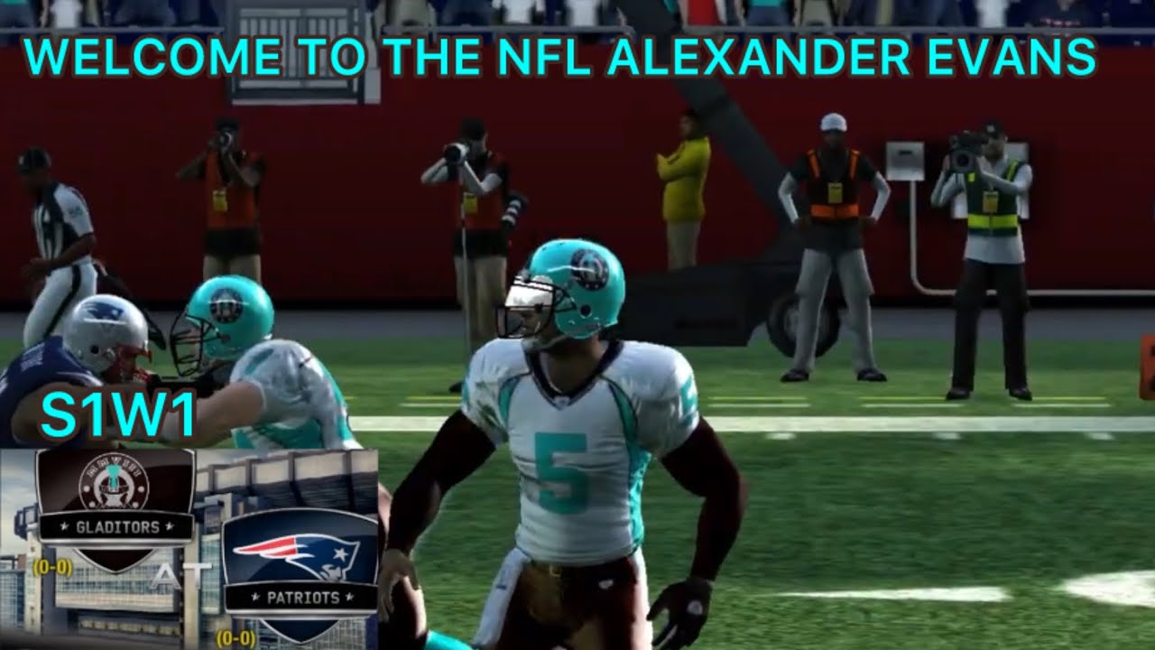 WELCOME TO THE NFL ALEXANDER EVANS S1W1 VS NEW ENGLAND PATRIOTS MADDEN 10