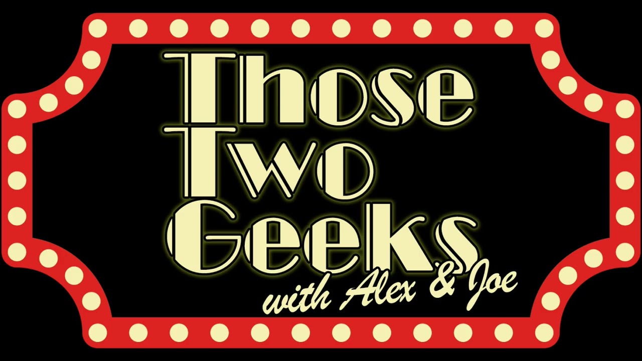 Those Two Geeks 323: The Dark Age of Comics