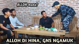 TAK TERIMA ALLOH DI HINA DAN DI RENDAHKAN, GNS NGAMUK HABBISIN DUKUN SANTET DAN TAMUNYA.