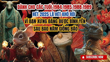 Dành cho tuổi 1984, 1985, 1988, 1989 –Sau năm 2025, giông bão khép lại, bình yên sẽ mỉm cười với bạn