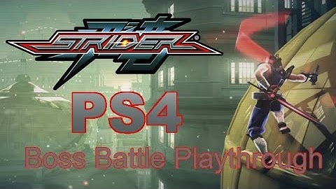 Strider Boss Battle Playthrough Part 2 (PS4)