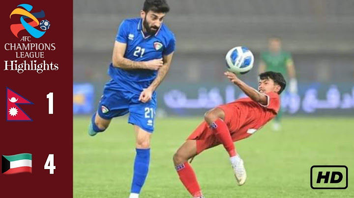 Nepal Vs kuwait (1-4) Football Match Highlight Full hd AFC Asian cup qualifiers