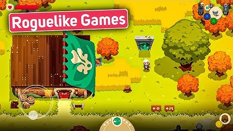 Top 10 Best Roguelike / Roguelite Games for Android and iOS & Best Roguelike Games Android