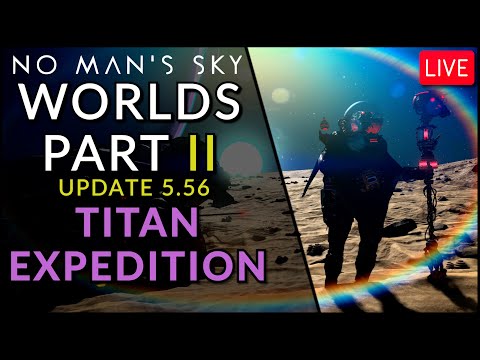 Expedition 17: TITAN Phase 2 - Exploring Uncharted Worlds in No