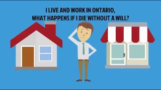 What happens when you die without a Will in Ontario