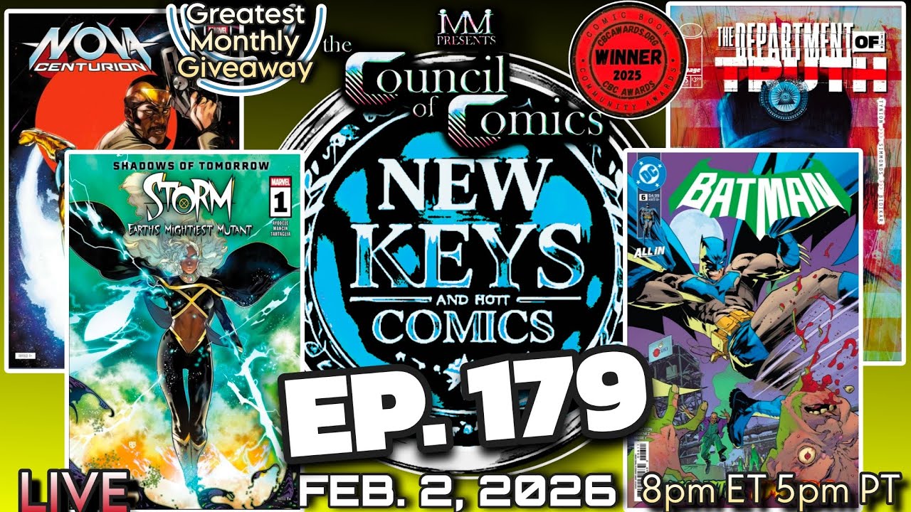 NEW KEYS & HOT COMICS! LIVE Podcast ep.179 Feb.2, 2026 