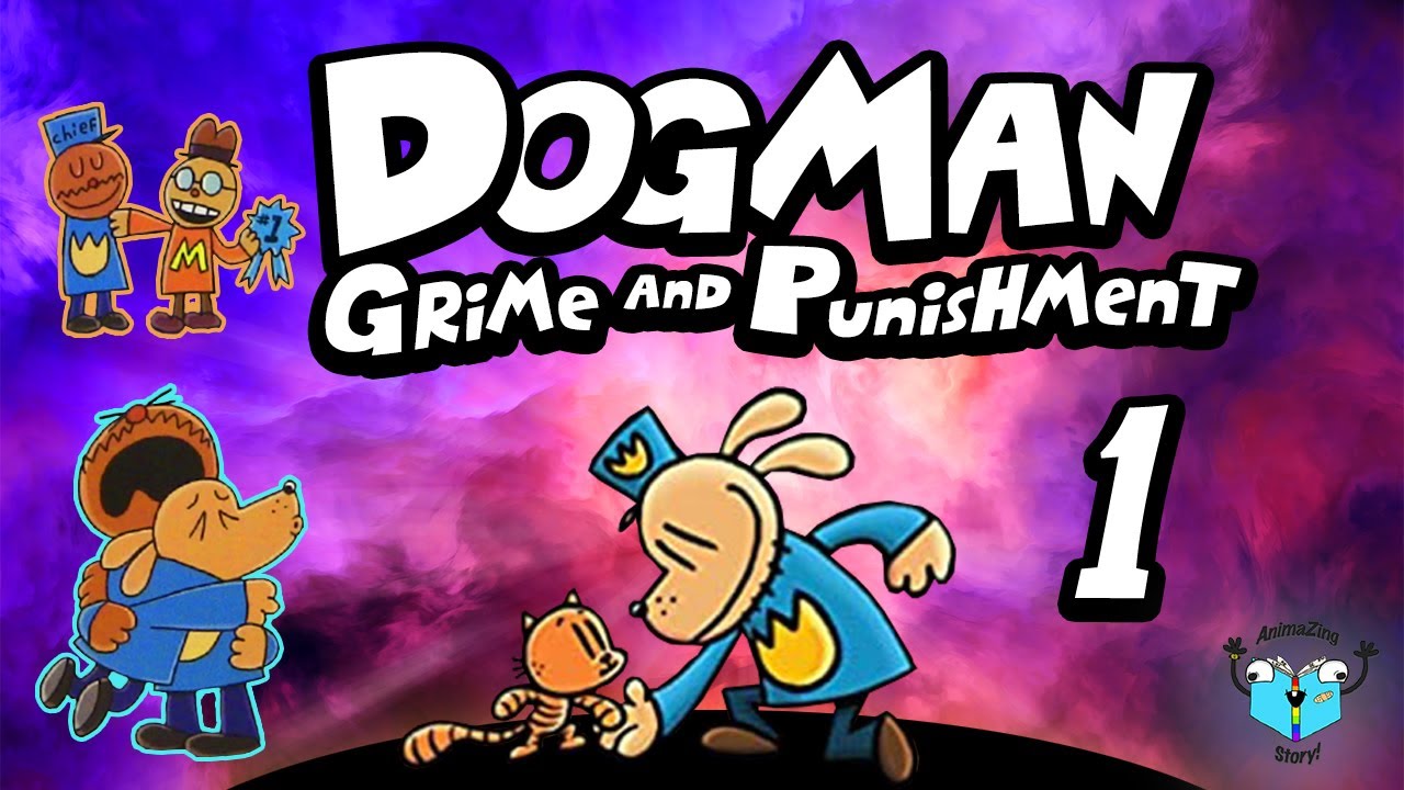 Dog Man gets FIRED! - DOG MAN GRIME AND PUNISHMENT - Part 1 - YouTube