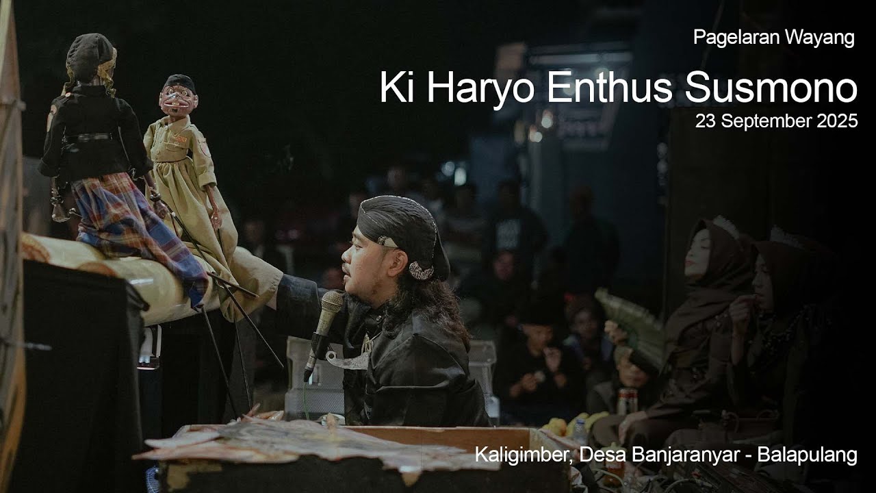 PAGELARAN WAYANG SANTRI - KI HARYO ENTHUS SUSMONO - KALIGIMBER BALAPULANG (24 SEPTEMBER 2025)
