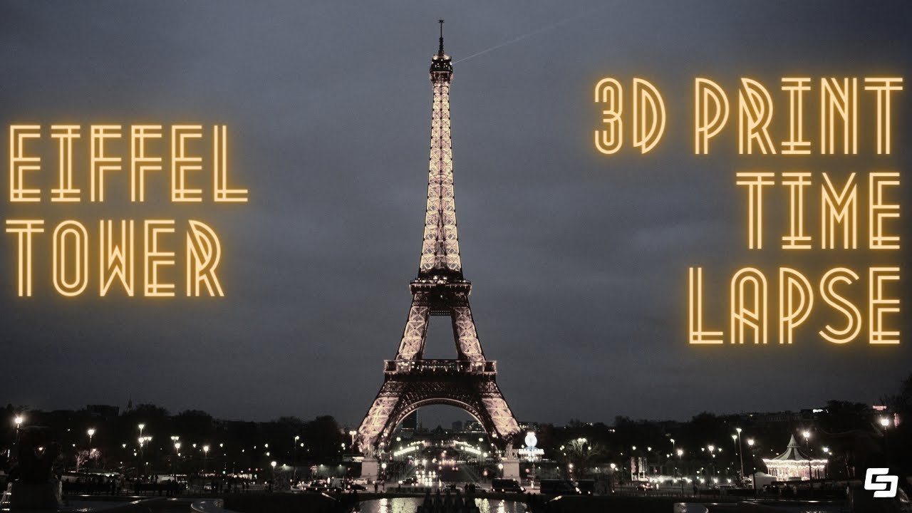 3D Printing The Eiffel Tower, But From America. 3D Print Time Lapse ...