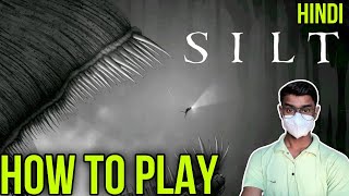 How To Play Silt Silt Game Kaise Khele Silt Gameplay Silt
