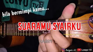 SUARAMU SYAIRKU - HARRY KENTRUNG COVER BY LTV || bila bermimpi kamu..