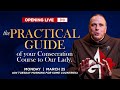 Live  the practical guide of your consecration course