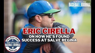 Salve Regina coach Eric Cirella — BasePath podcast