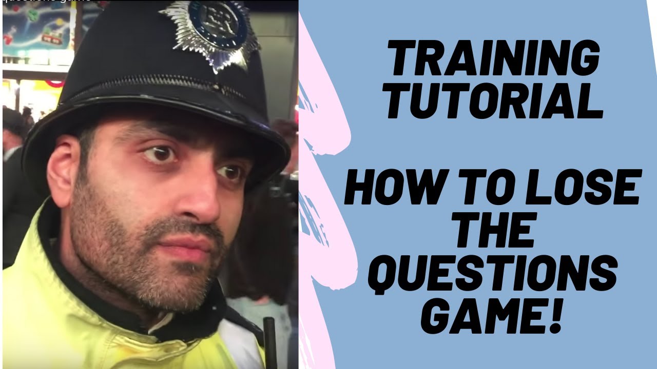 TRAINING VIDEO 1 - How NOT to win the questions game - YouTube