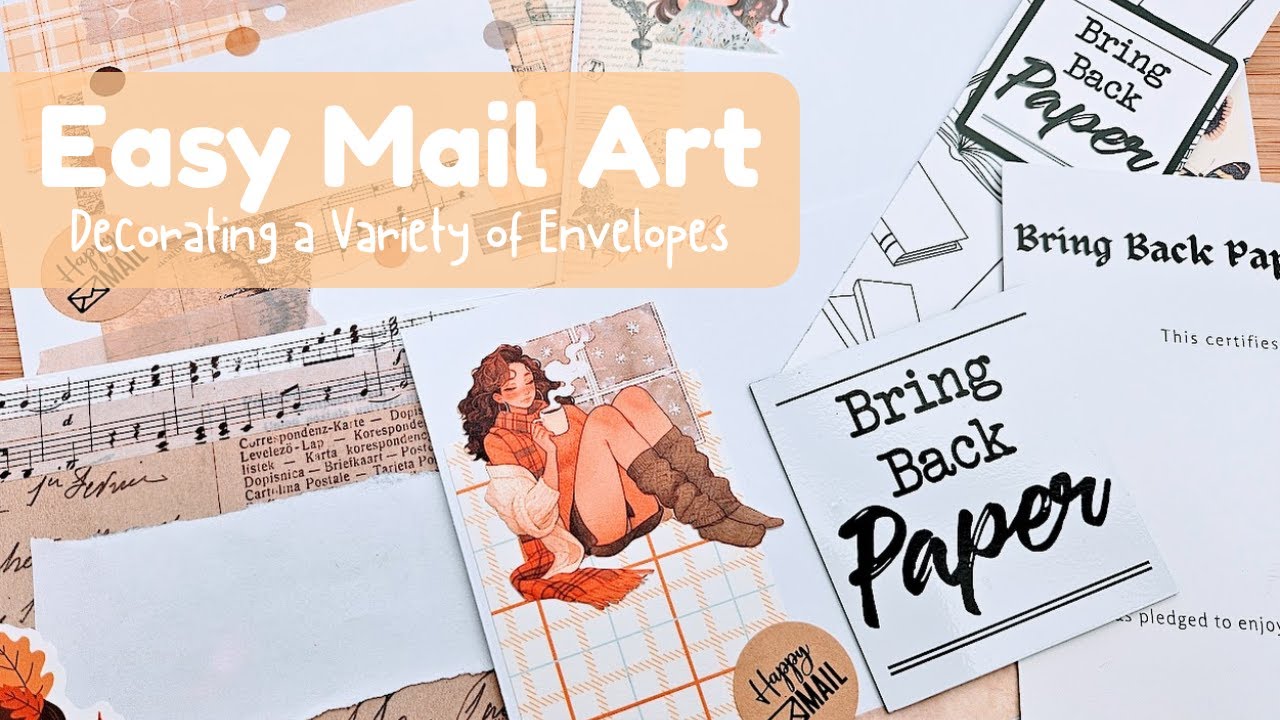 Easy Mail Art - Decorating a Variety of Envelopes