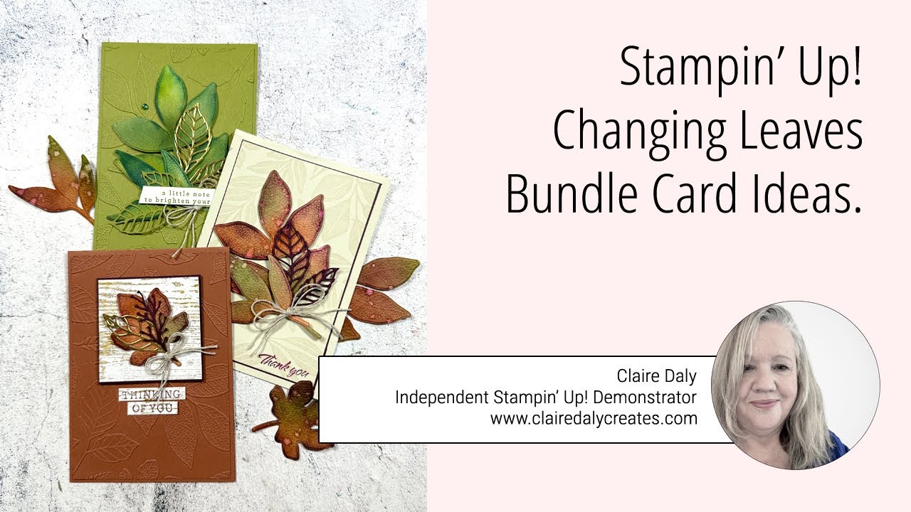 Stampin Up Changing Leaves Bundle
