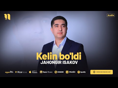 Jahongir Isakov — Kelin bo'ldi (audio 2024)