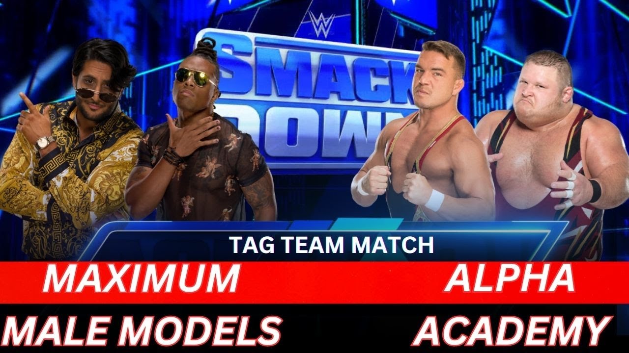 WWE 2K23 Maximum Male Models vs Alpha Academy Tag Team Match - YouTube